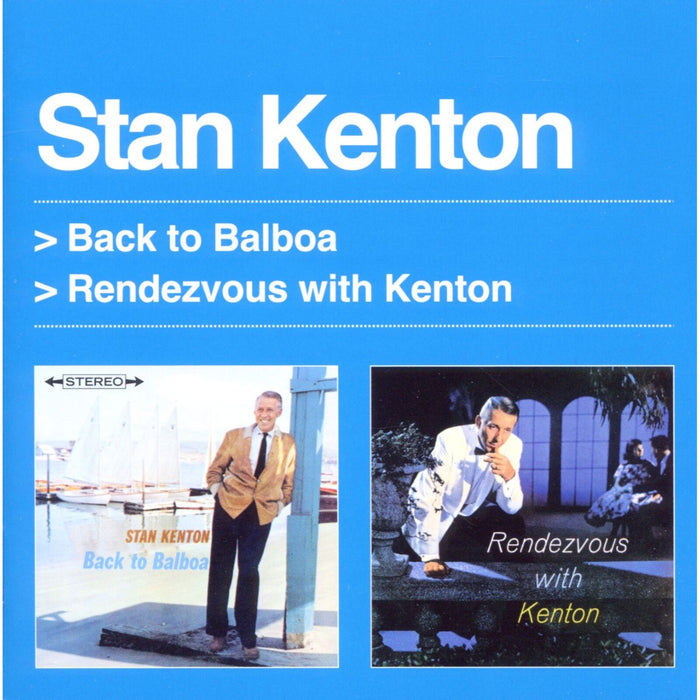 Back To Balboa / Rendezvous With Kenton