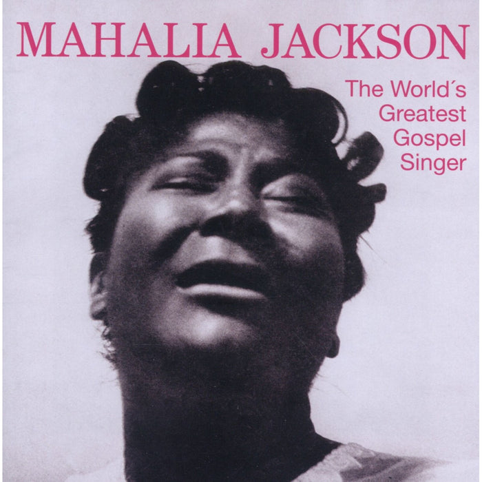 Mahalia Jackson - The World's Greatest Gospel Singer - 27274