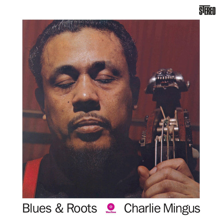 Charles Mingus - Blues and Roots - 771713