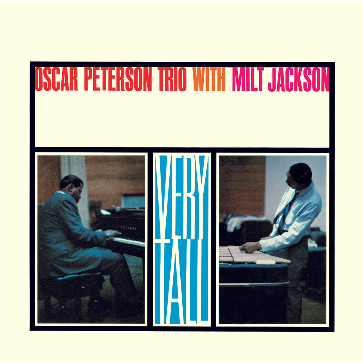 Oscar Peterson Trio with Milt Jackson - Very Tall - 99047