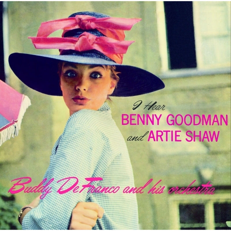 Buddy De Franco - I Hear Benny Goodman and Artie Shaw - 870221