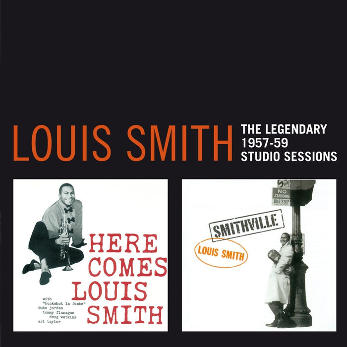 Louis Smith - The Legendary 1957-1959 Studio Sessions - 870246