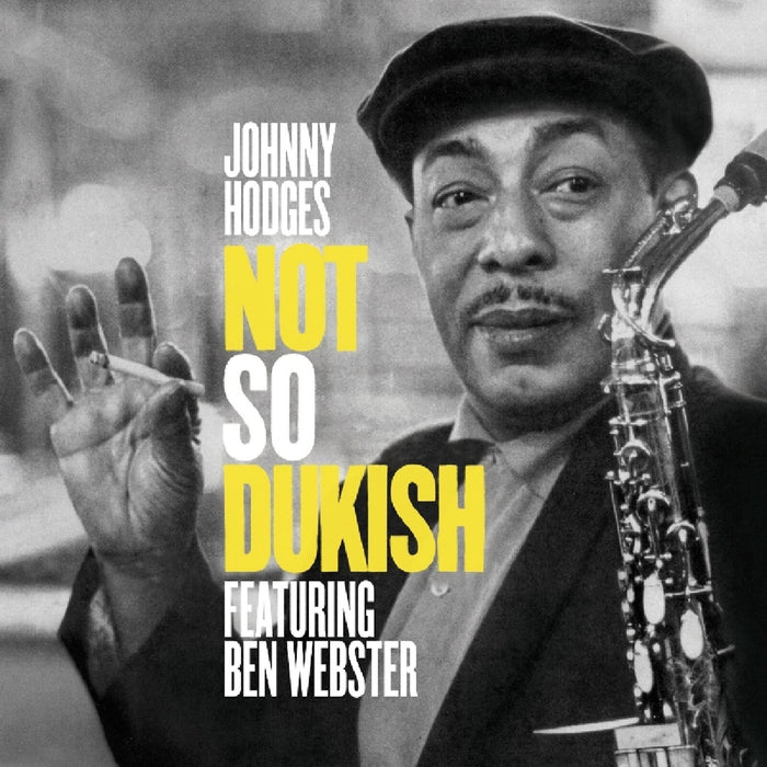 Johnny Hodges - Not So Dukish + 7 Bonus Tracks - 99057