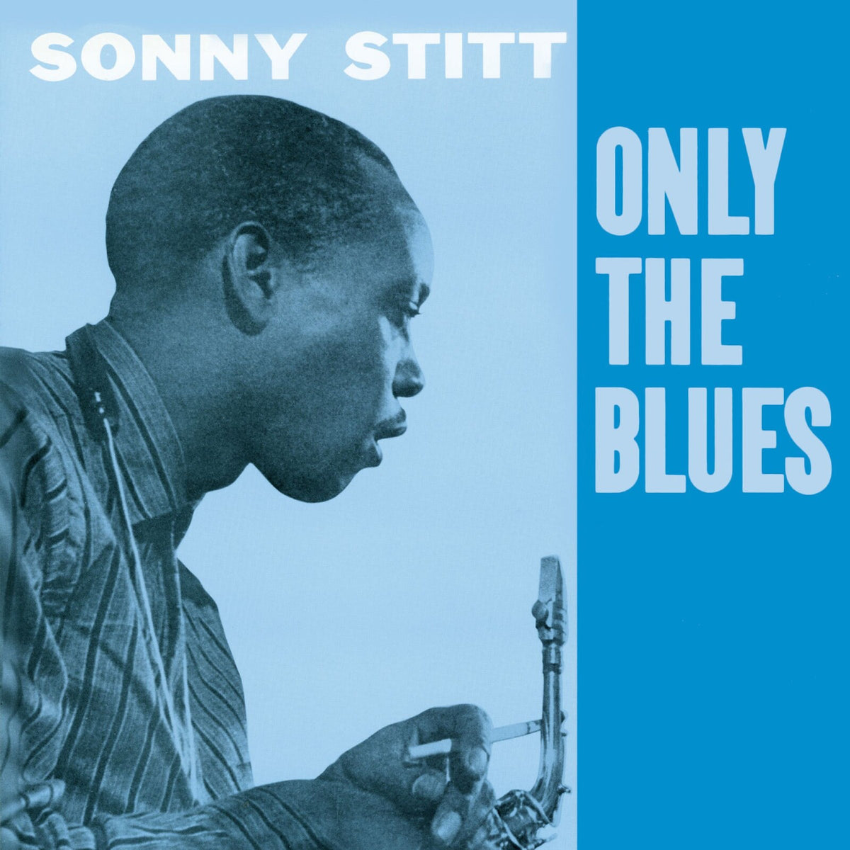 Sonny Stitt - Only The Blues + 7 Bonus Tracks - EJC55568