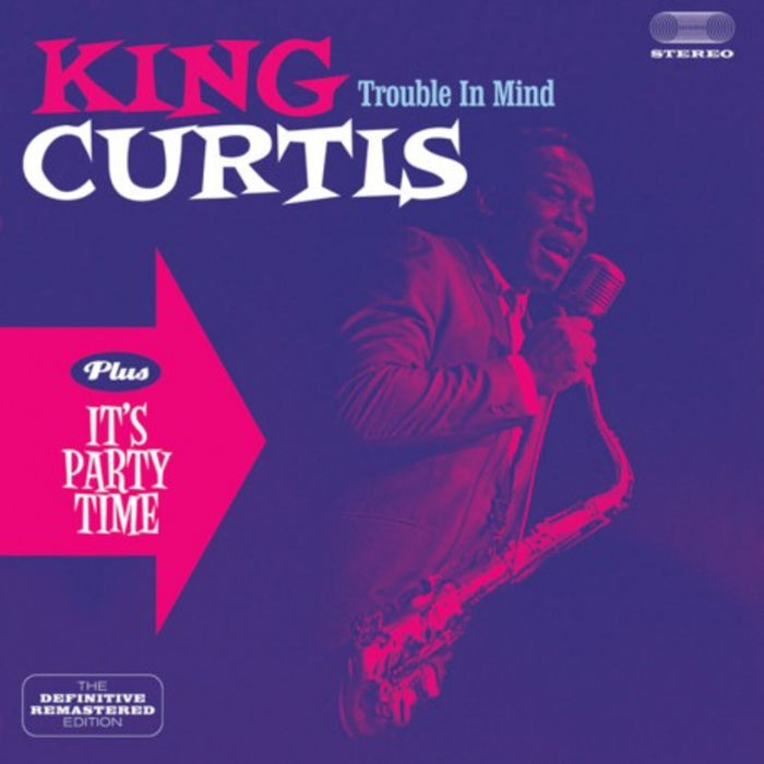 King Curtis - Trouble In Mind / It's Party Time - 263430