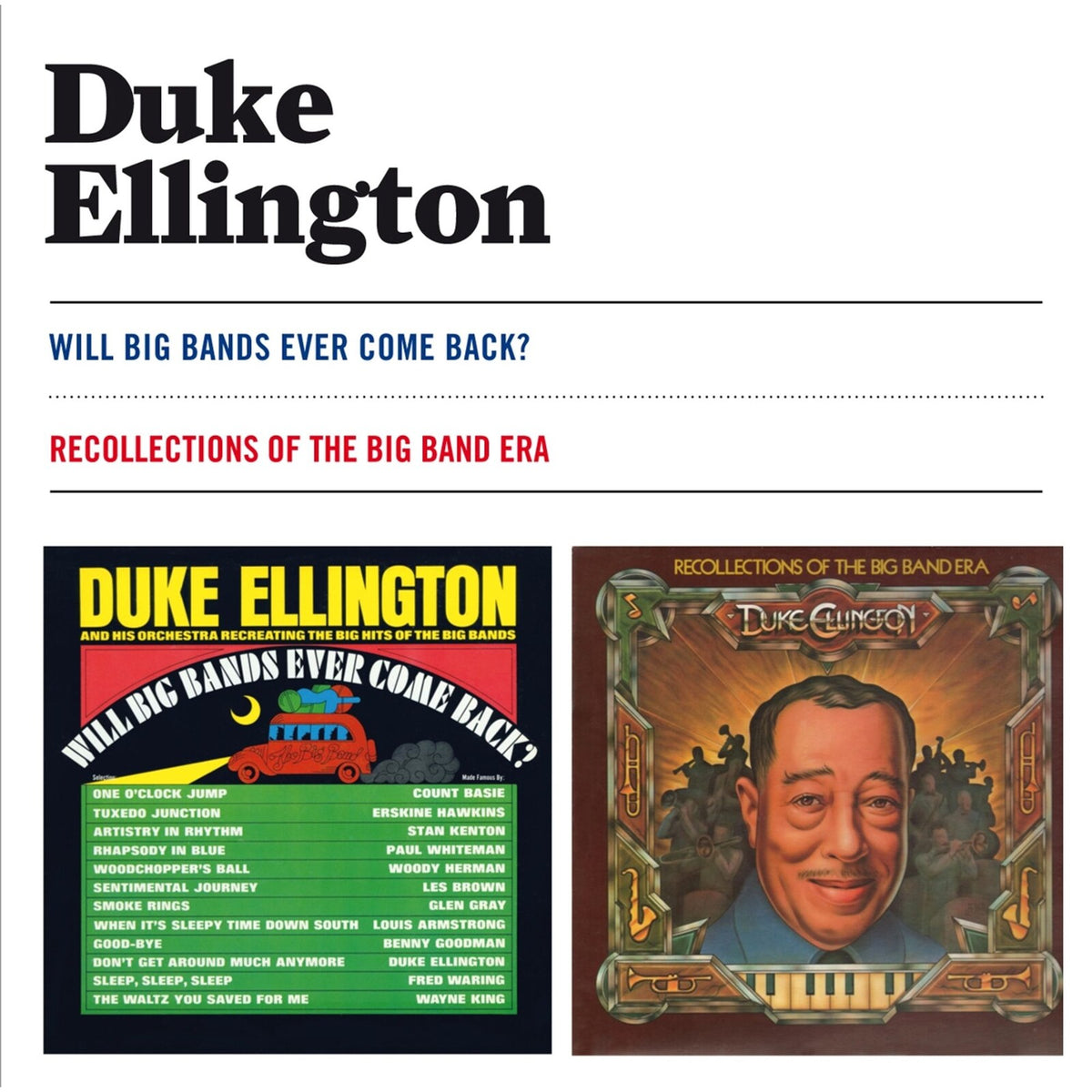 Duke Ellington - Will Big Bands Ever Come Back? / Recollections Of The Big Band Era - 99082