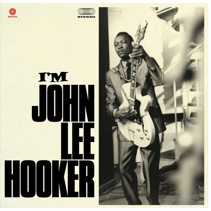I'm John Lee Hooker + 4 Bonus Tracks
