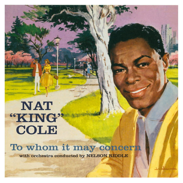 Nat King Cole - To Whom It May Concern + Every Time I Feel the Spirit - 27331