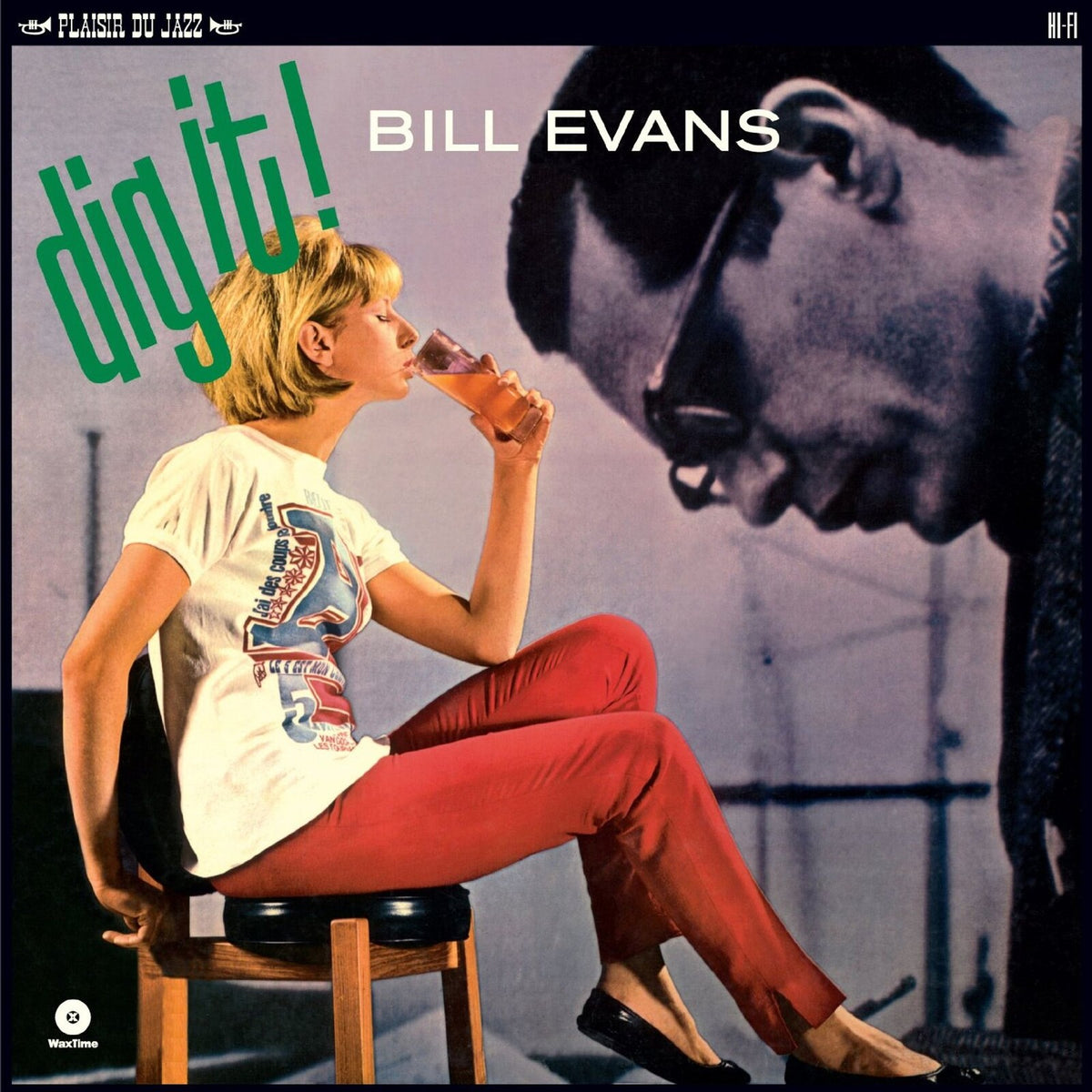 Bill Evans - Dig It! + 2 Bonus Tracks - 772045