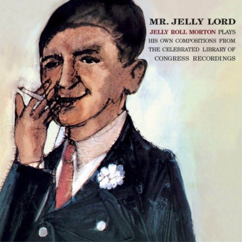 Jelly Roll Morton - Mr. Jelly Lord + 6 Bonus Tracks - 27347