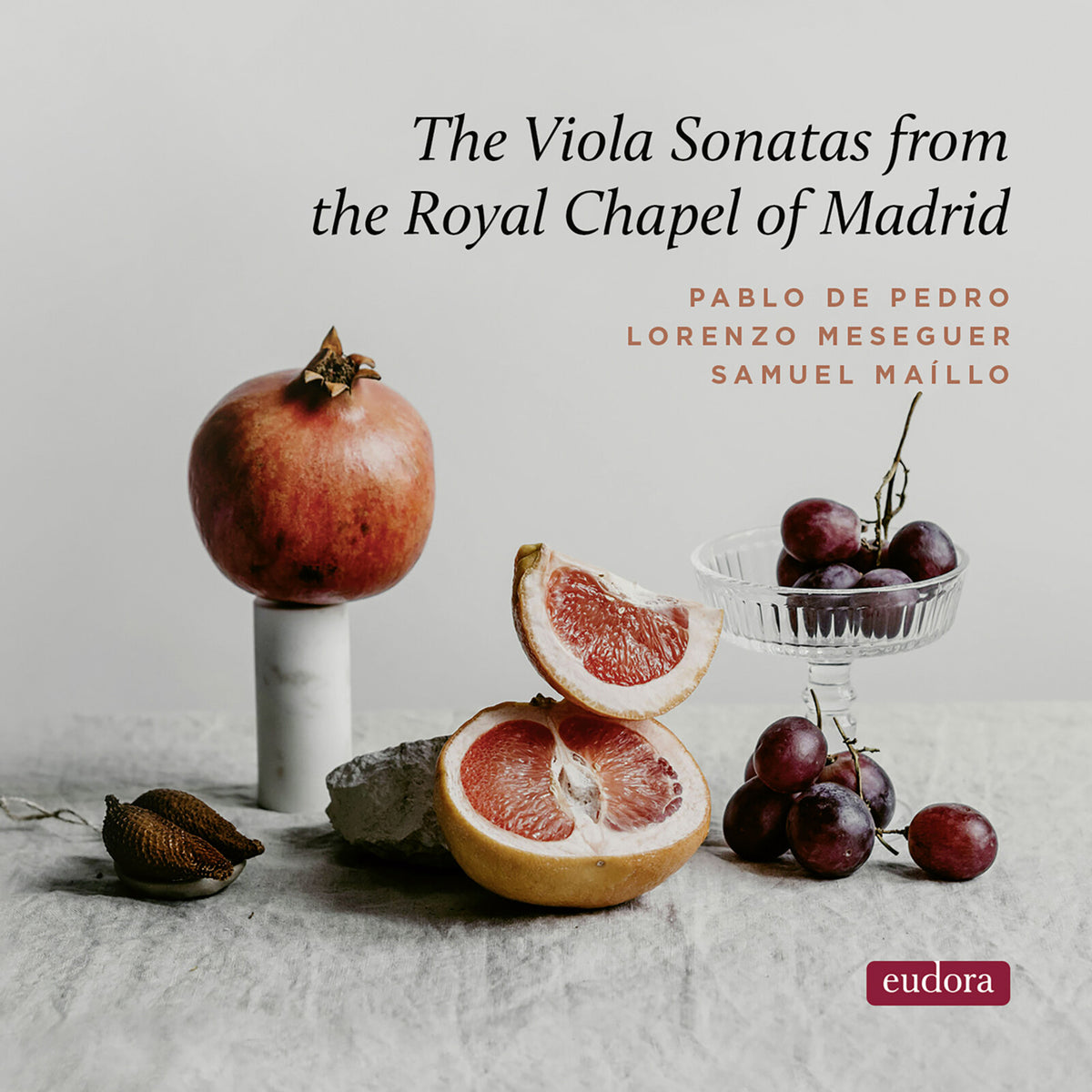 Pablo de Pedro Cano; Lorenzo Meseguer; Samuel Maillo - The Viola Sonatas from the Royal Chapel of Madrid - EUDSACD2601
