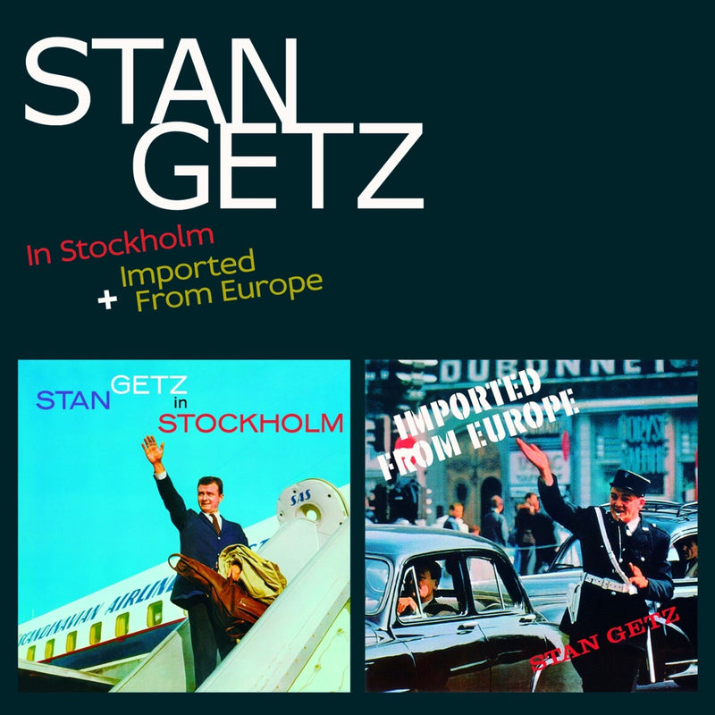 Stan Getz - In Stockholm + Imported From Europe + 16 Bonus Tracks - 99126