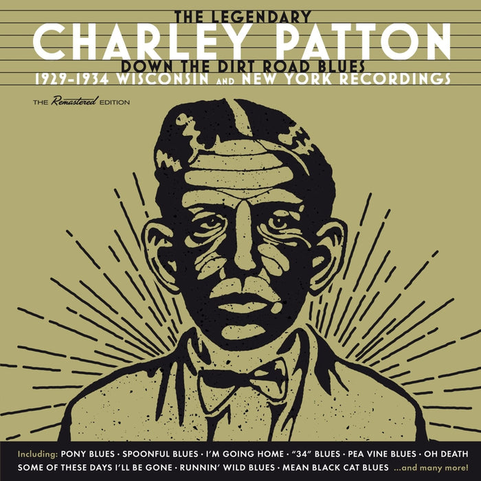 Down The Dirt Road Blues - 1929-1934 Wisconsin And New York Recordings