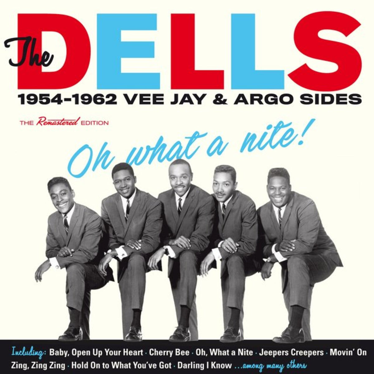 Oh What a Nite! 1954-1962 Vee Jay & Argo sides
