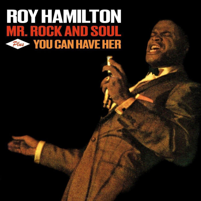 Roy Hamilton - Mr. Rock and Soul Plus You Can Have Her + 6 Bonus Tracks! - 600897