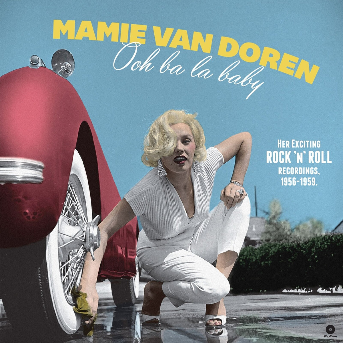 Mamie Van Doren - Ooh Ba La Baby - Her Exciting Rock 'n' Roll Recordings 1956-1959 - 772233