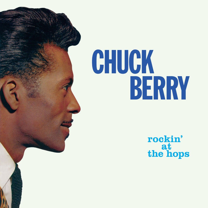 Chuck Berry - Rockin' At The Hops - 950649