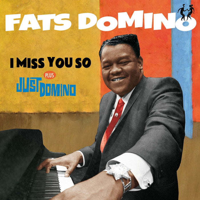 Fats Domino - I Miss You So + Just Domino + 6 Bonus Tracks! - 263599
