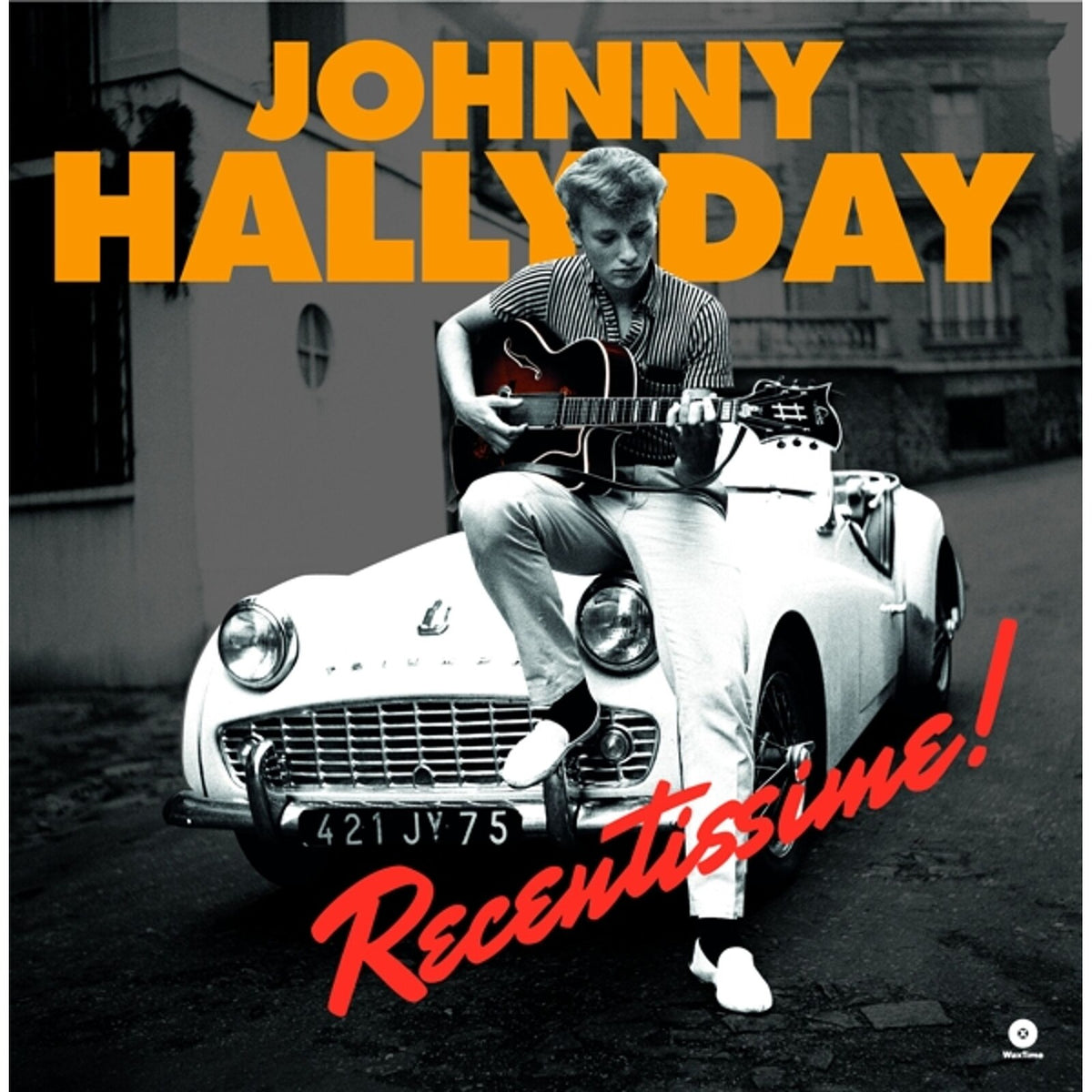 Johnny Hallyday - Recentissime! - 772253