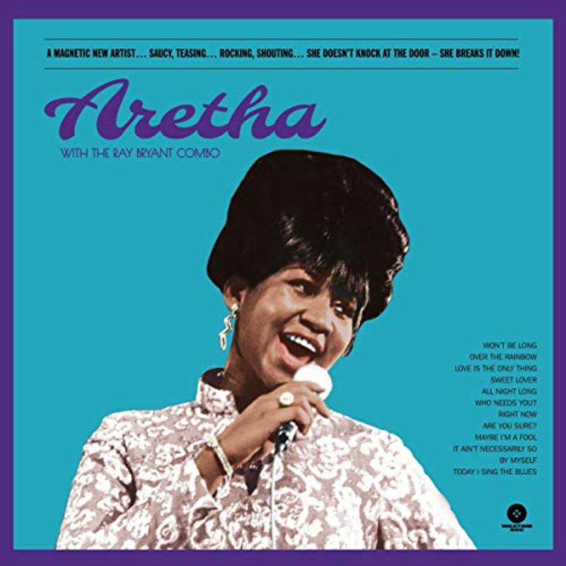 Aretha - With The Ray Bryant Combo (4 Bonus Tracks)