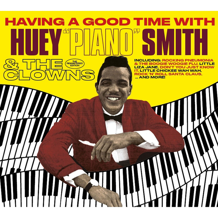 Huey "Piano" Smith - Having A Good Time + 'Twas The Night Before Christmas + 7 Bonus Tracks - 670094
