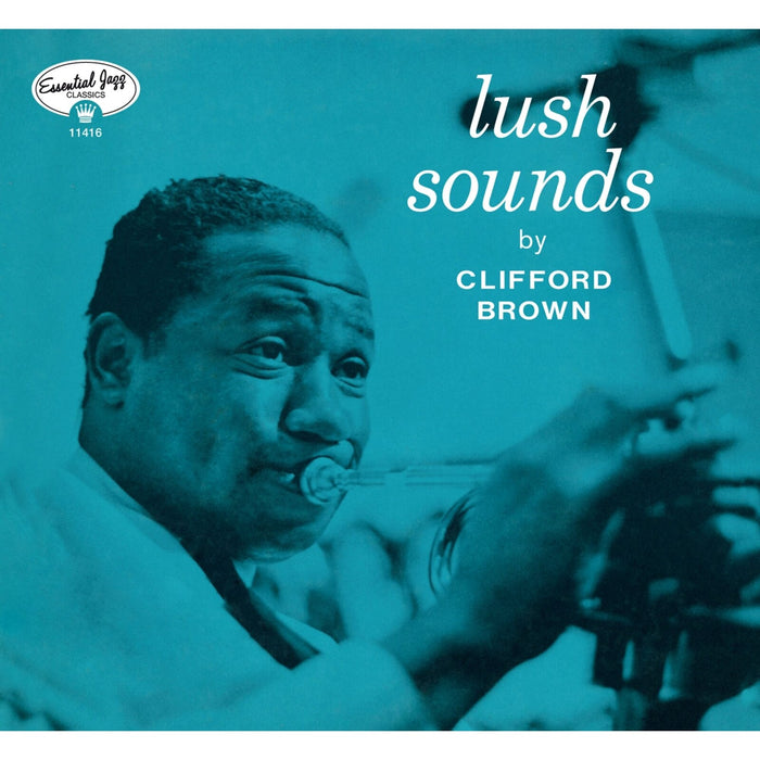 Clifford Brown - Lush Sounds + 7 Bonus Tracks - 11416