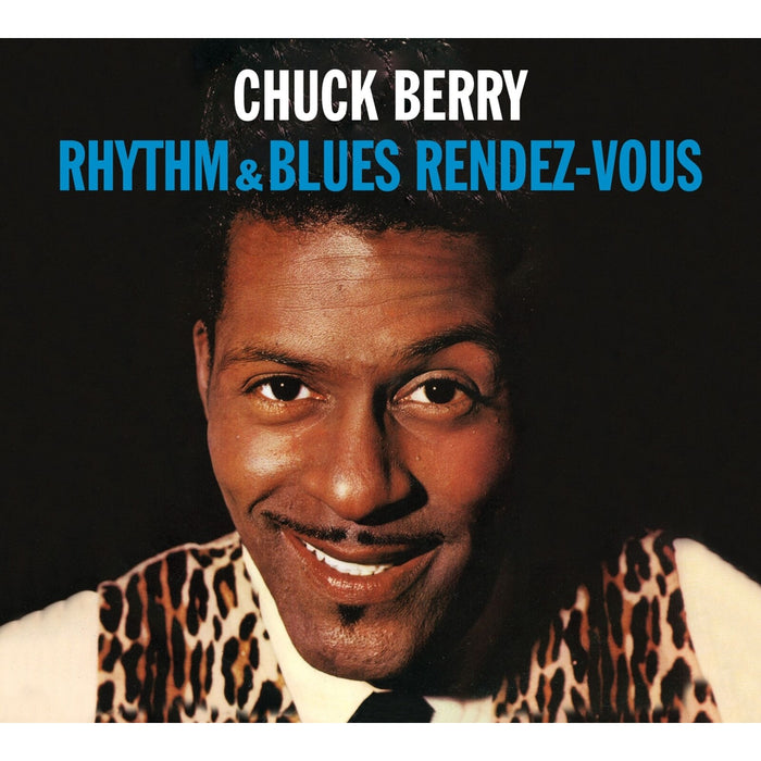 Chuck Berry - Rhythm & Blues Rendez-Vous + Rockin' At The Hops + 5 Bonus Tracks - 670095