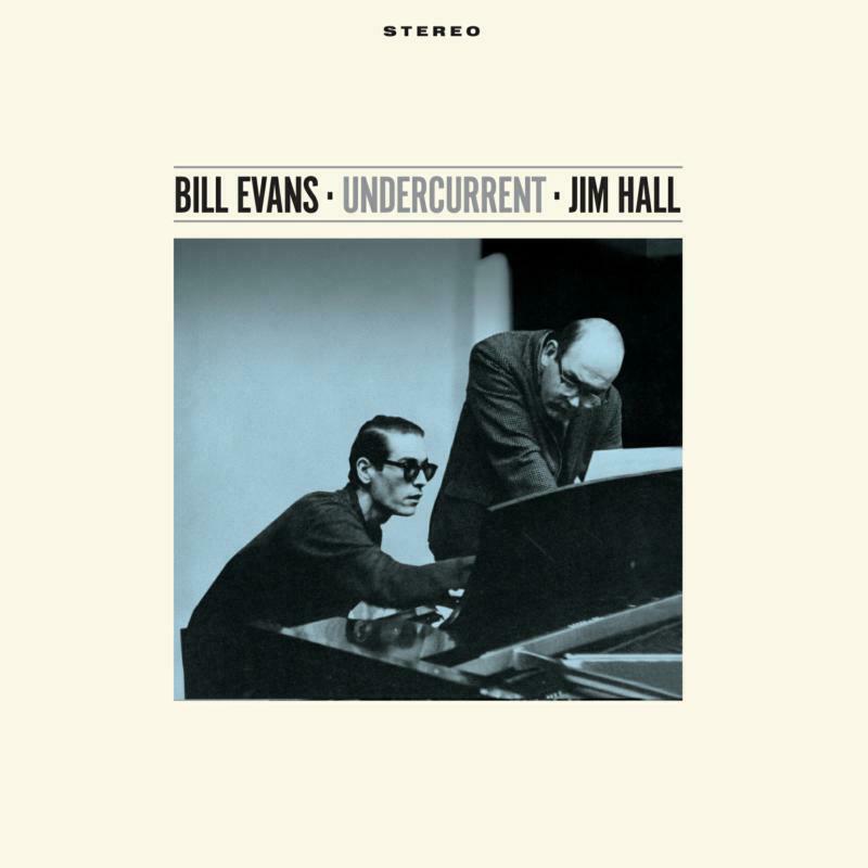 Bill Evans &amp; Jim Hall - Undercurrent