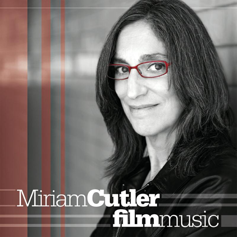 Miriam Cutler - Film Music - QR374