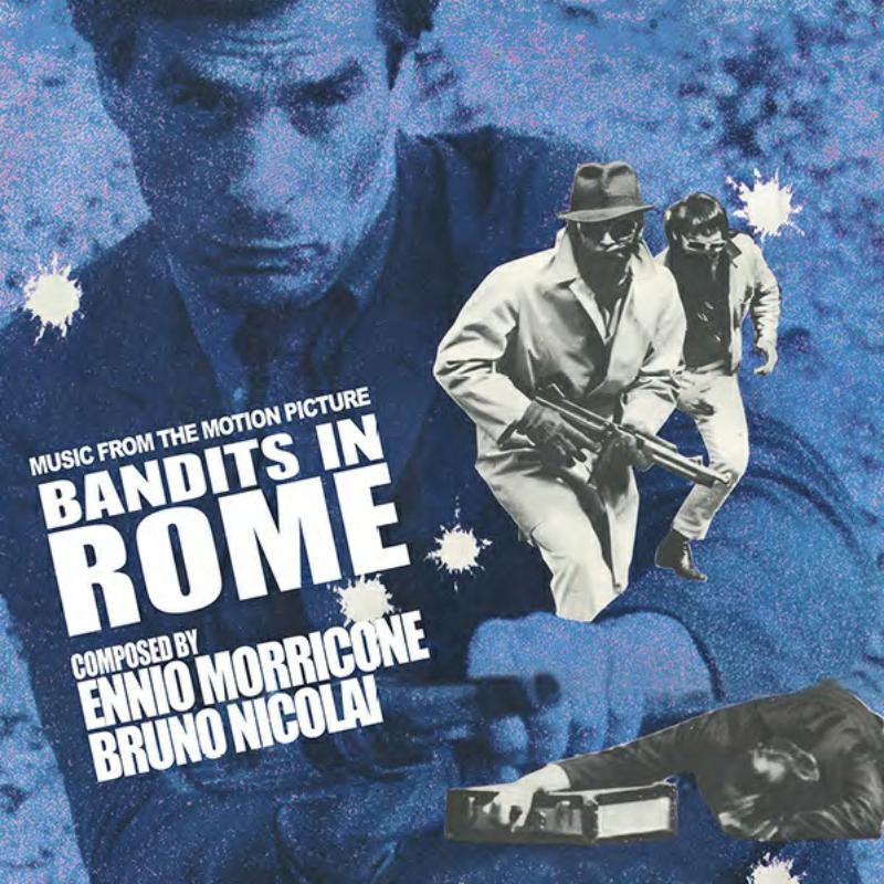 Ennio Morricone & Bruno Nicolai - Bandits In Rome - QR441