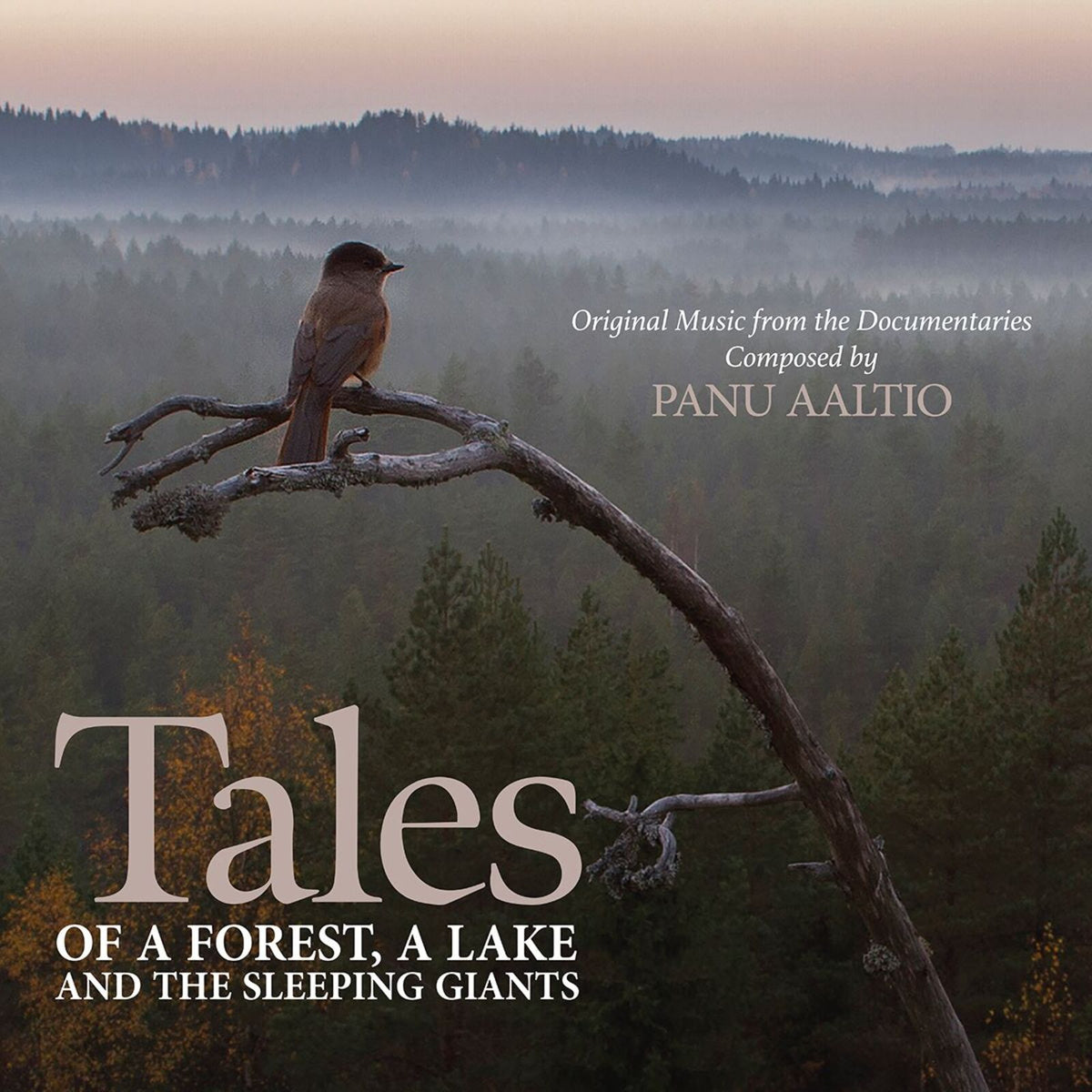 Panu Aaltio - Tales Of A Forest, A Lake And The Sleeping Giants - QR522