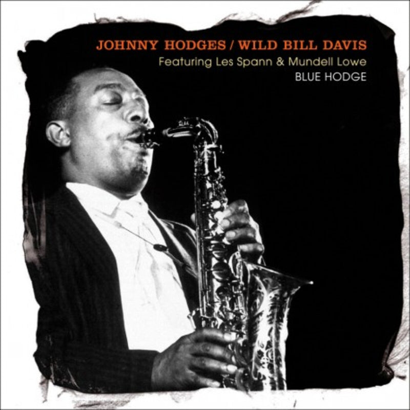 Johnny Hodges - Blue Hodge - Featuring Less Spann & Mundell Lowe - 870264