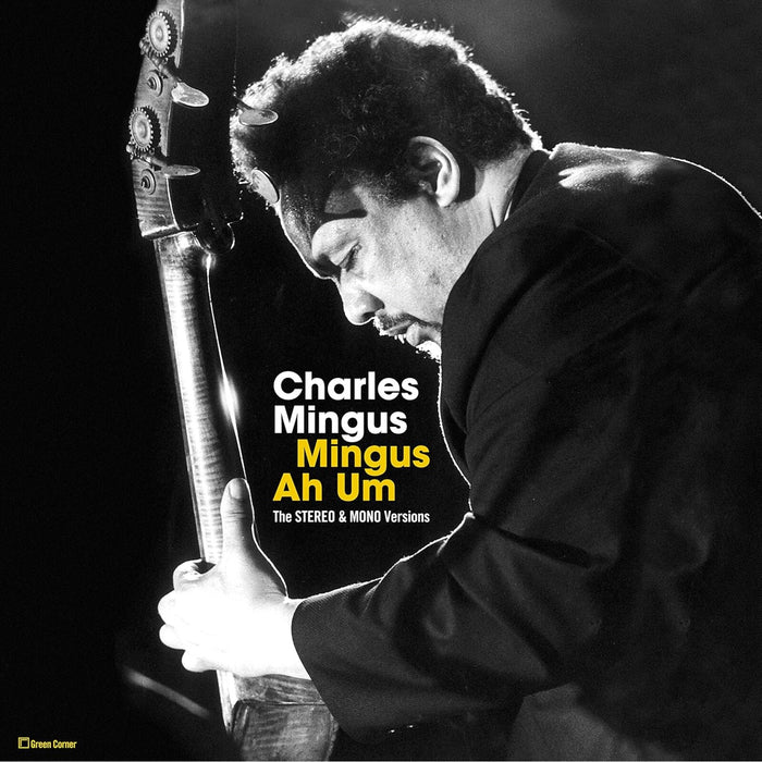 Charles Mingus - Mingus Ah Hum - The Original Stereo & Mono Versions (Double Gatefold Set) - 200898