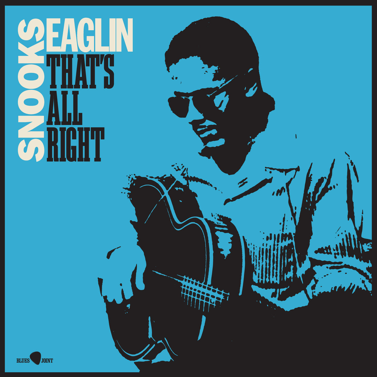 Snooks Eaglin - That's All Right - 8006