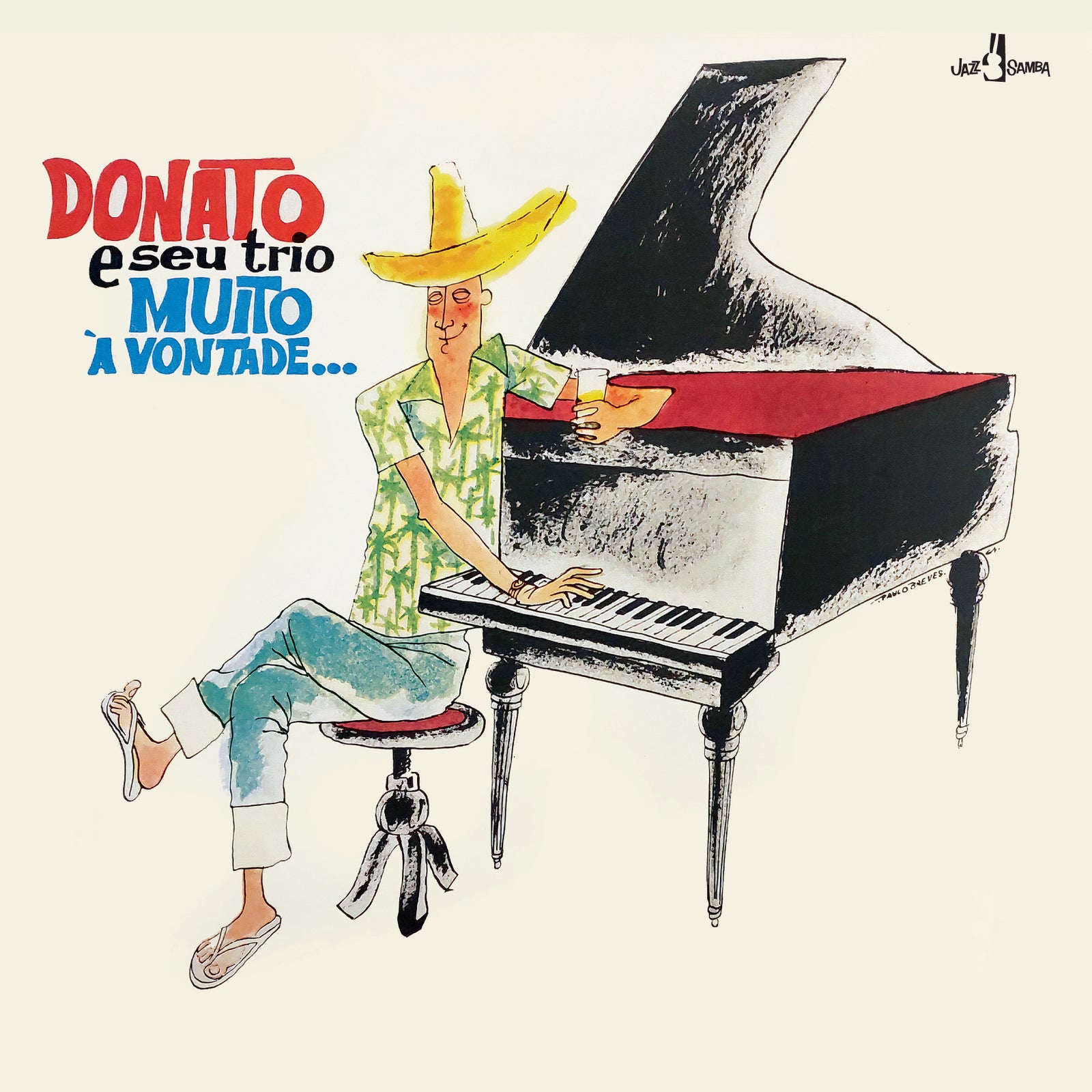 Joao Donato: Muito A Vontade – Proper Music