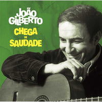 Joao Gilberto - Chega De Saudade - 9011