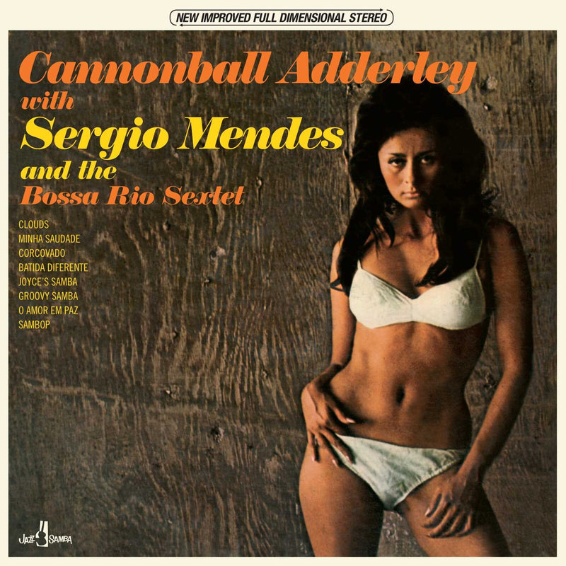 Cannonball Adderley & Sergio Mendes - And The Bossa Rio Sextet - 709121