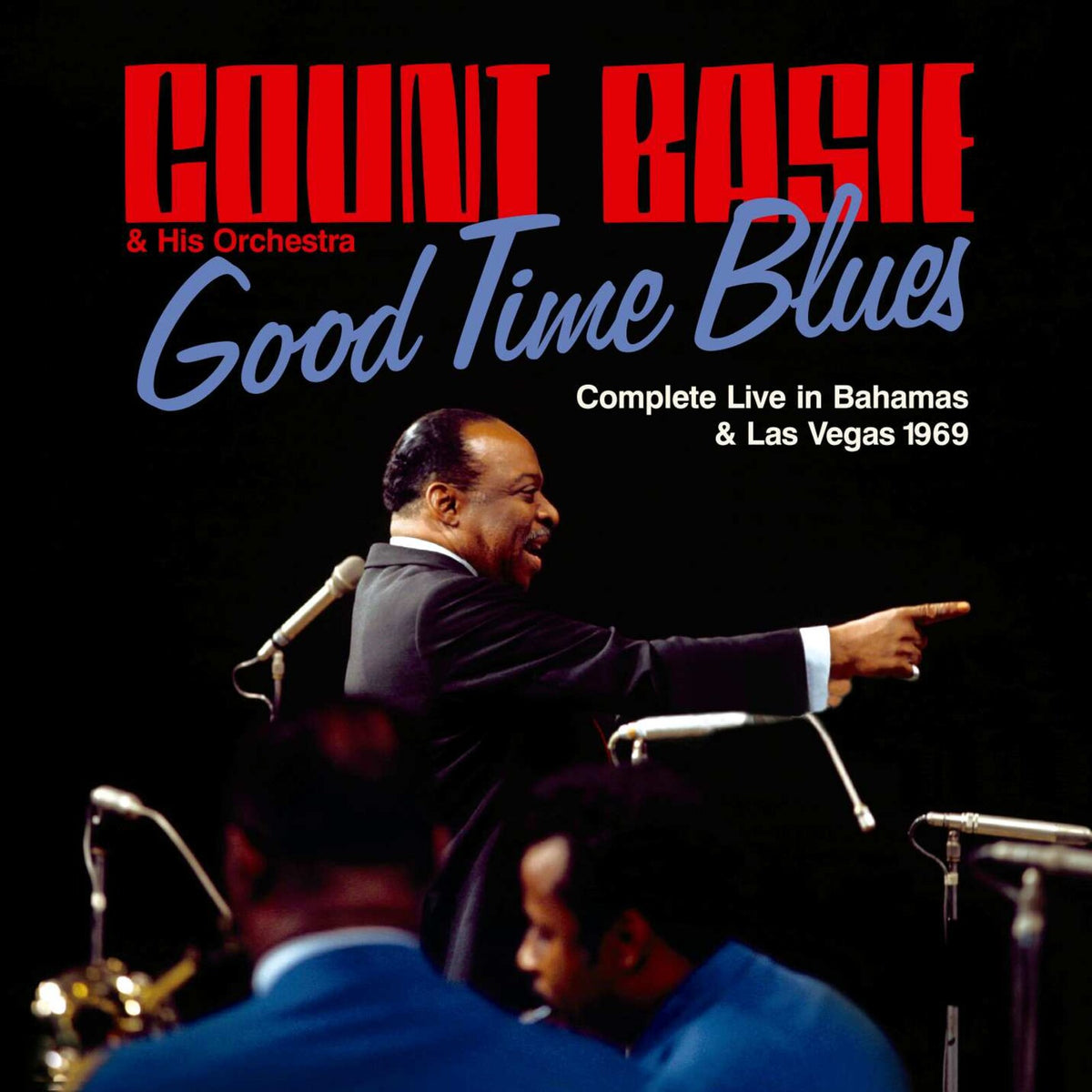 Count Basie - Good Time Blues - Complete Live in Bahams & Las Vegas 1969 - 117034