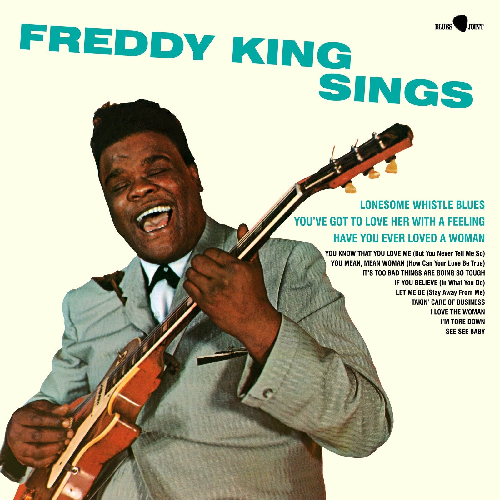 Freddy King: Freddy King Sings – Proper Music