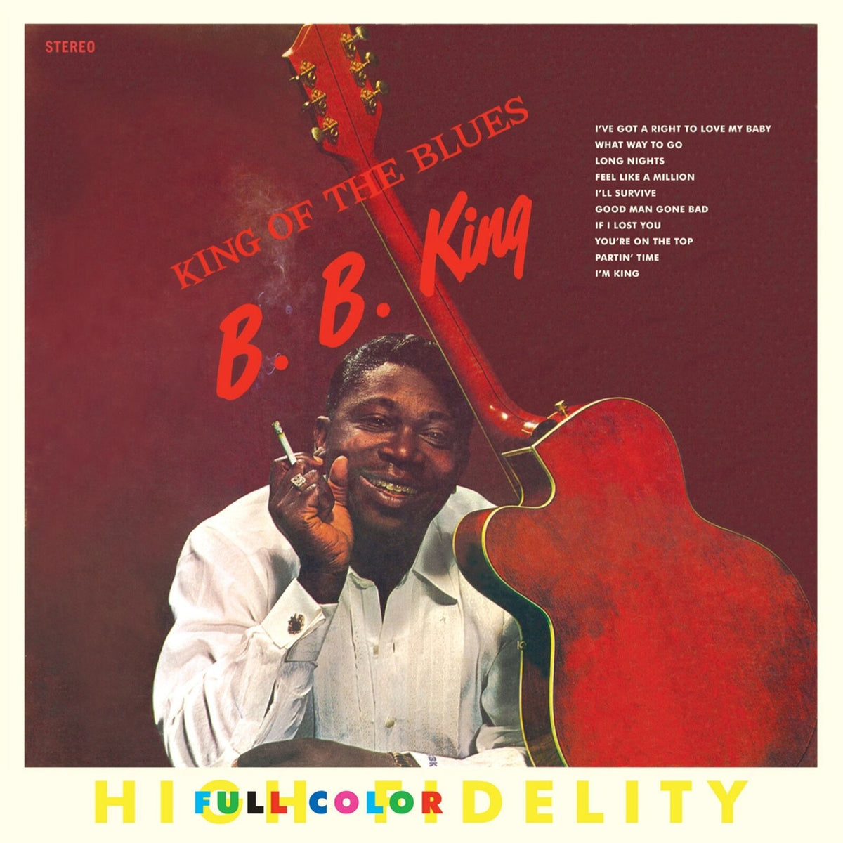 B.B. King - King Of The Blues / Bonus Album: My Kind of Blues - 81194