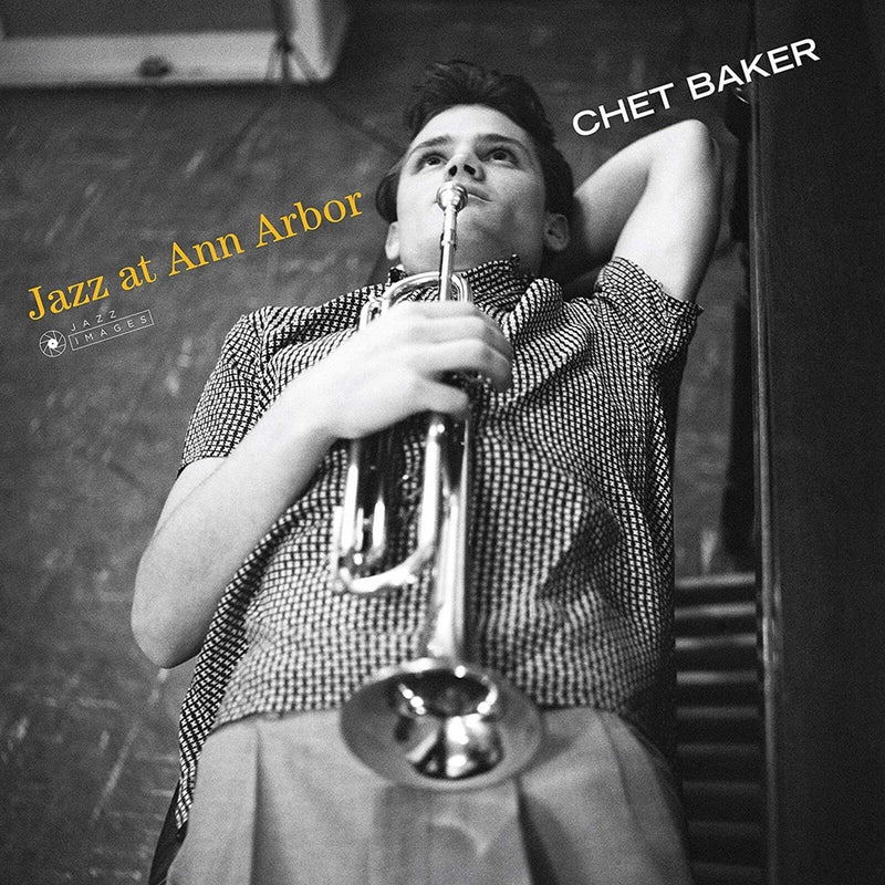 Chet Baker - Jazz At Ann Arbor (Gatefold Packaging. Photographs By William Claxton) - 37069