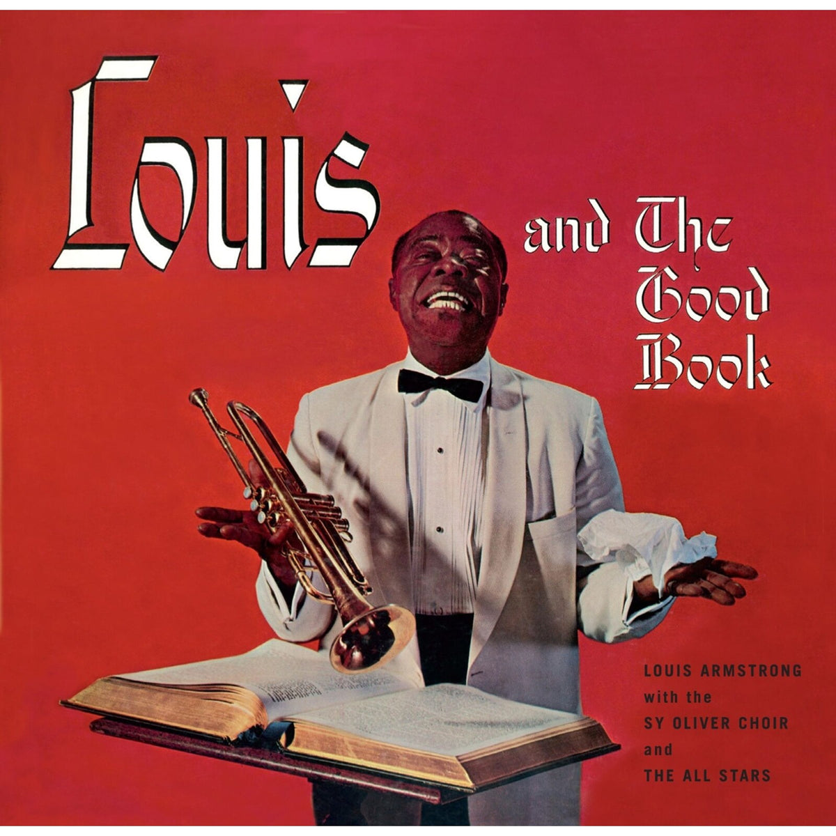 Louis Armstrong - Louis Armstrong And The Good Book + Louis And The Angels + 1 Bonus Track! - 81229