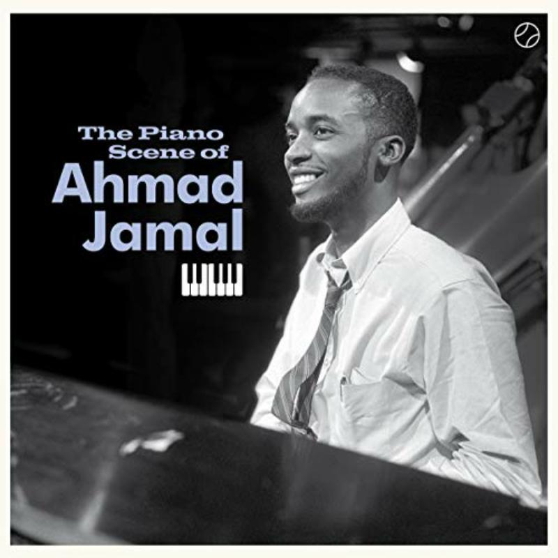 The Piano Scene Of Ahmad Jamal (+2 Bonus Tracks)