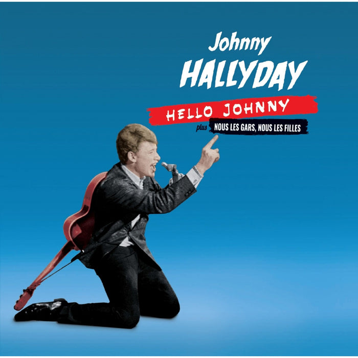 Johnny Hallyday - Hello Johnny + Nous Les Gars, Nous Les Filles + 8 Bonus Tracks - 81259