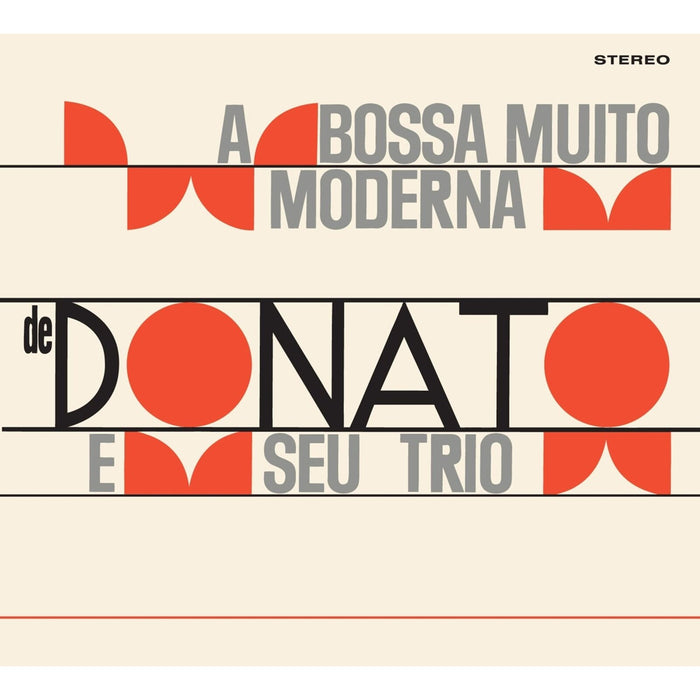 Joao Donato E Seu Trio - A Bossa Nova Muito Moderna de Joao Donato / Muito A Vontade - 531012