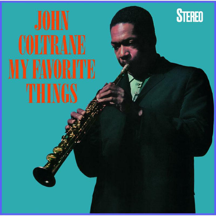 John Coltrane - My Favorite Things (+4 Bonus Tracks)