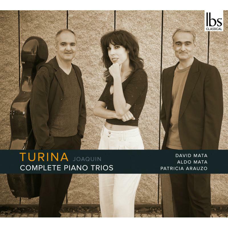 MATA/MATA/ARAUZO - Joaquin Turina: Complete Piano Trios - IBS192022