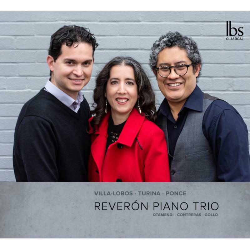 GOLLO/CONTERAS/OTAMENDI - Reveron Piano Trio Recital - IBS202022