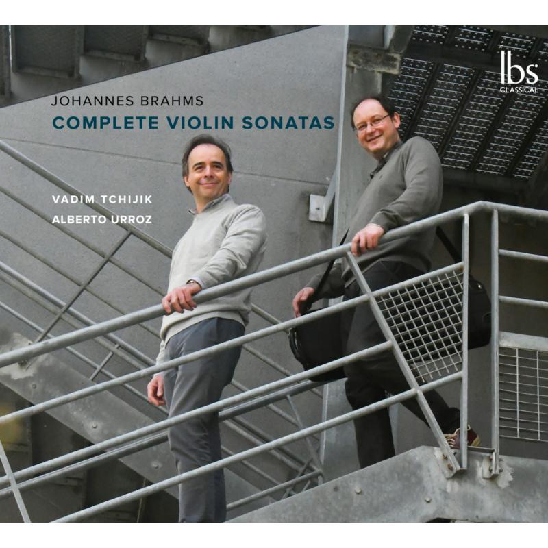 Vadim Tchijik; Alberto Urroz - Johannes Brahms: Complete Violin Sonatas - IBS12023