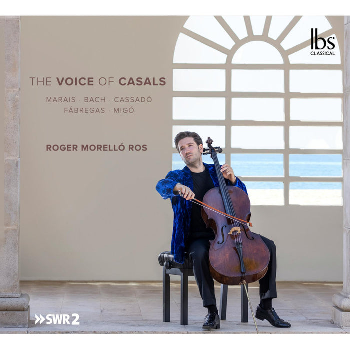 Roger Morello Ros - The Voice of Casals - IBS22023